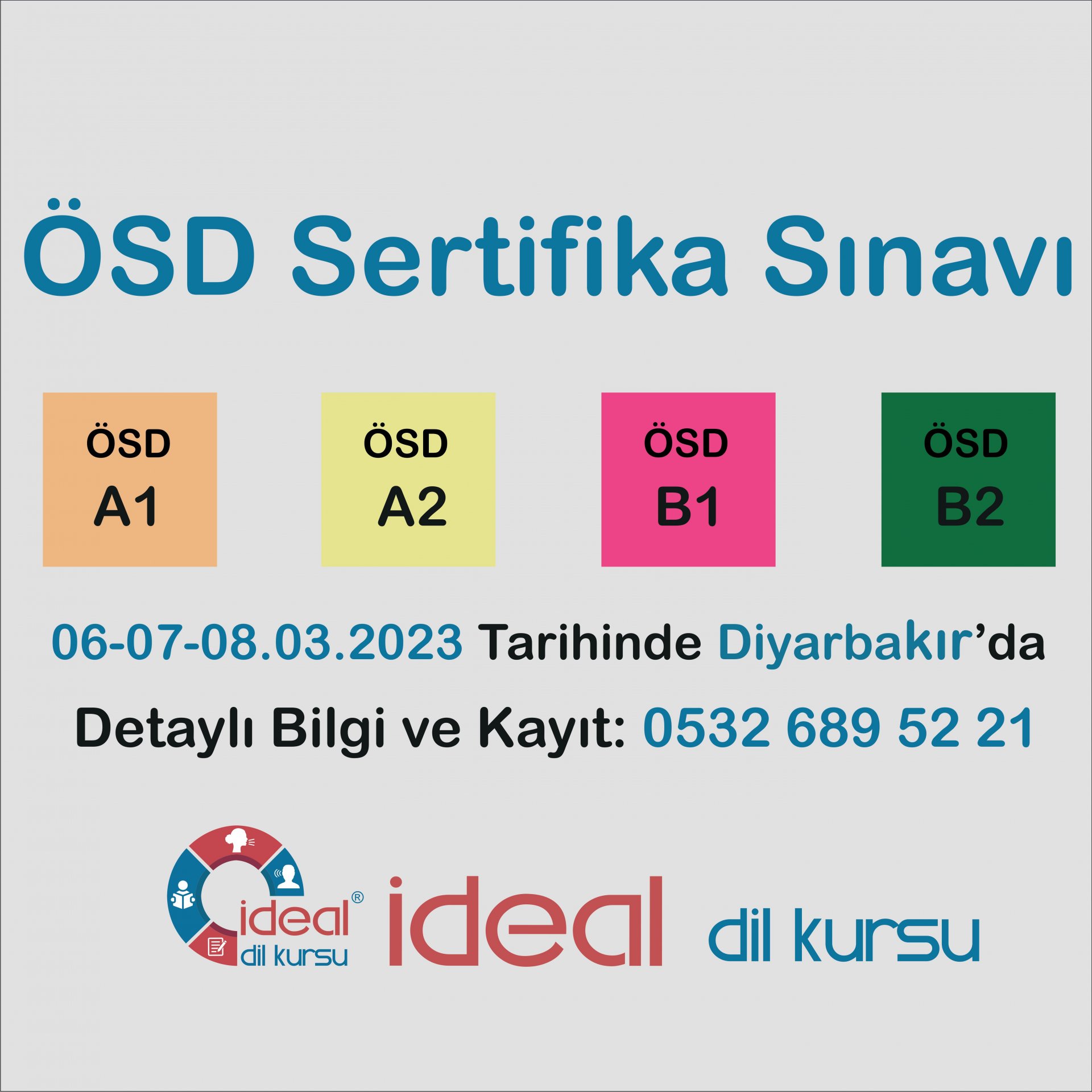 6-7-8 Mart 2023'te ÖSD Sınavı Diyarbakır'da